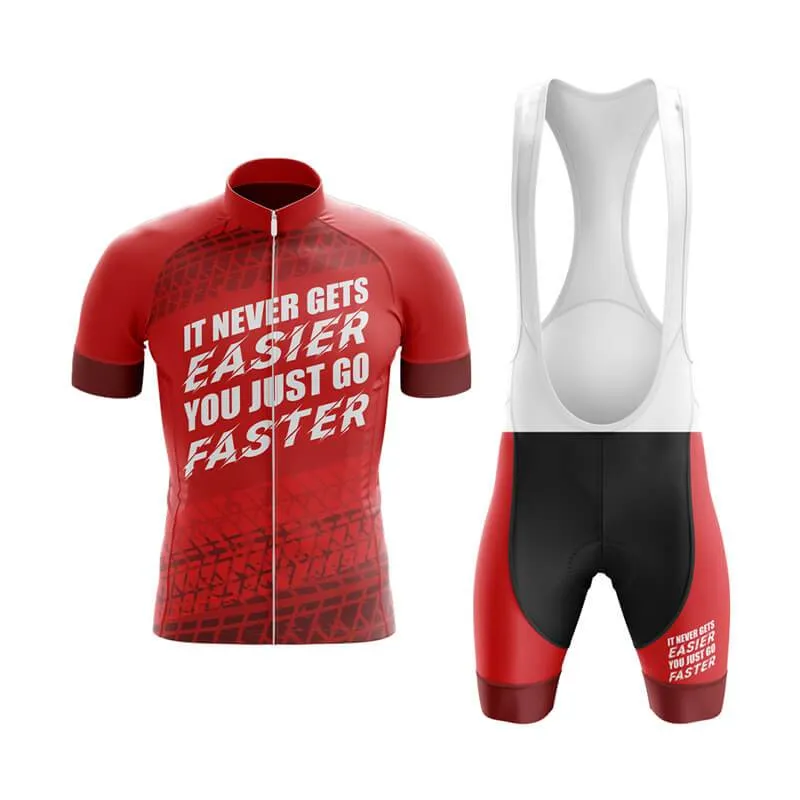 It never gets easier, you just go faster (V3) Club Cycling Kit